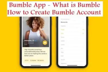 Bumble App - What is Bumble, How to Create Bumble Account