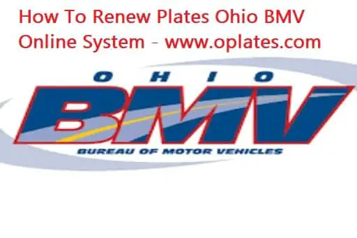 How To Renew Plates Ohio BMV Online System - www.oplates.com