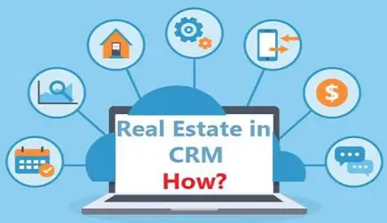 Real Estate CRM | To Use Real Estate CRM More Efficiently