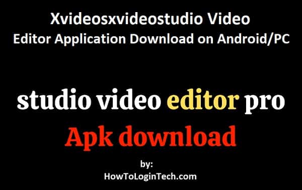 www xvideosxvideostudio Video Editor Pro apk