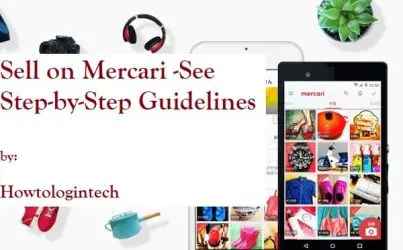 Sell on Mercari -See Step-by-Step Guidelines 2021
