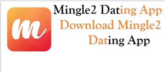 Mingle2 Dating App -Download Mingle2 Dating App