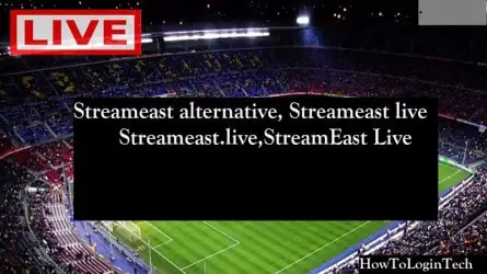Streameast Alternatives | Streameast.Live Alternatives